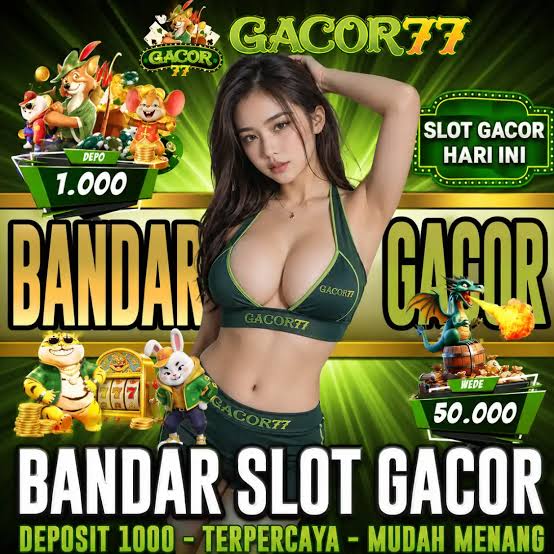GACOR77 - gacor77 App Akun Aman Terbaru 🔥